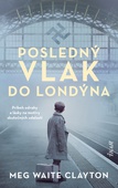 obálka: Posledný vlak do Londýna