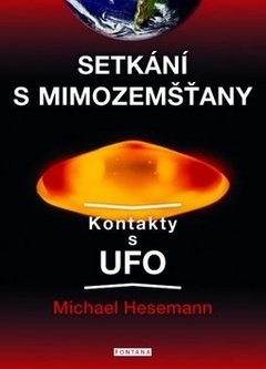 obálka: Setkání s mimozemšťany - Kontakty s UFO