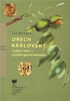 obálka: Orech Kráľovský a jeho pestovanie