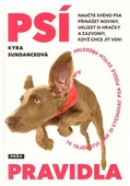 obálka: Psí pravidla - 14 tajemství, jak si vychovat psa podle svých představ