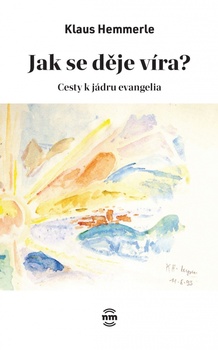 obálka: Jak se děje víra