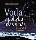 obálka: Voda v pohybu - úžas v nás