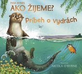 obálka: Ako žijeme? Príbeh o vydrách