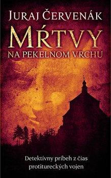 obálka: Mŕtvy na Pekelnom vrchu (Barbarič a Stein 1)