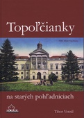 obálka: Topoľčianky na starých pohľadniciach