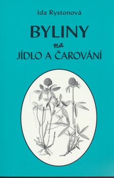 obálka: Byliny na jídlo a čarování