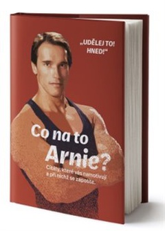 obálka: Co na to Arnie?