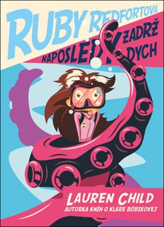 obálka: Ruby Redfortová Naposledy zadrž dych!