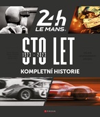 obálka: Sto let 24 hodin Le Mans