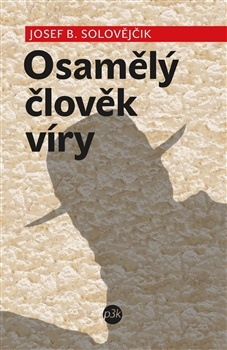 obálka: Osamělý člověk víry