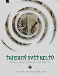 obálka: Tajemný svět Keltů