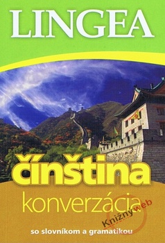 obálka: Čínština – konverzácia so slovníkom a gramatikou