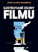 obálka: Ilustrované dejiny filmu