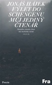 obálka: Výlet do Schengenu / Můj jediný čtenář