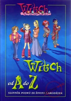 obálka: W.i.t.c.h. - Witch od A do Z