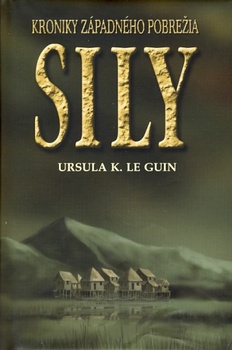 obálka: Sily - Kroniky západného pobrežia 3