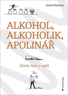 obálka: Alkohol, alkoholik, apolinář