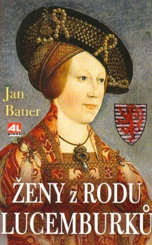 obálka: Ženy z rodu Lucemburků
