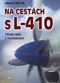 obálka: Na cestách s L-410