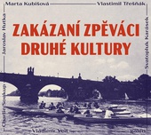 obálka: Zakázaní zpěváci druhé kultury