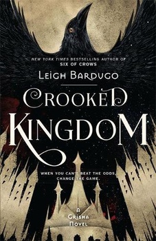obálka: Six of Crows: Crooked Kingdom