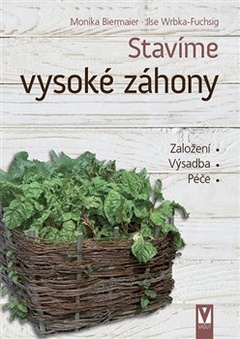 obálka: Stavíme vysoké záhony
