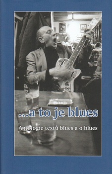 obálka: ... a to je blues