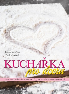 obálka: Kuchařka pro dceru - 5. přepracované vydání