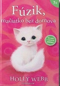 obálka: Fúzik, mačiatko bez domova - 2. vydanie