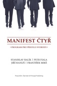 obálka: Manifest čtyř - Program pro přátele svobody