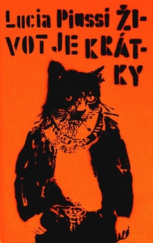 obálka: ŽIVOT JE KRÁTKY