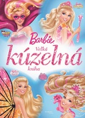 obálka: Barbie - Veľká kúzelná kniha