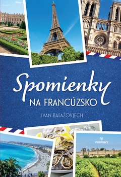 obálka: Spomienky na Francúzsko