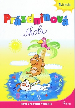 obálka: Prázdninová škola - 1.trieda (uprav.vyd.)