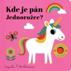 obálka: Kde je pán Jednorožec? Plstené okienka a zrkadielko!