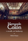 obálka: Hernando Colón v zrcadle své knihovny