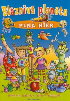 obálka: Bláznivá planéta plná hier