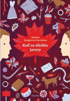 obálka: Keď sa sfarbia javory