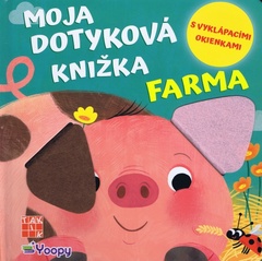 obálka: Moja dotyková knižka : Farma