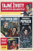 obálka: Tajné životy slavných skladatelů