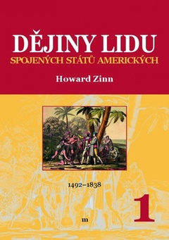 obálka: Dějiny lidu Spojených států amerických 1 (1492-1838)