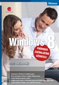 obálka: Windows 8 - průvodce začínajícího uživatele
