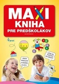 obálka: Maxi kniha pre predškolákov