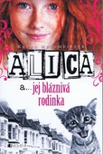 obálka: Alica a... jej bláznivá rodinka