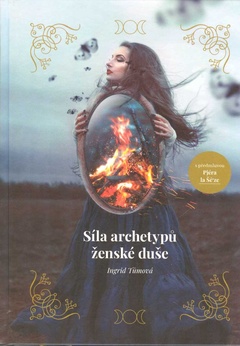 obálka: Síla archetypů ženské duše
