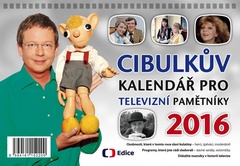 obálka: Cibulkův kalendář pro televizní pamětníky 2016
