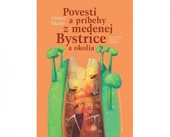 obálka: Povesti a príbehy z medenej Bystrice