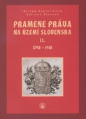 obálka: Pramene práva na území Slovenska II. 1790-1918