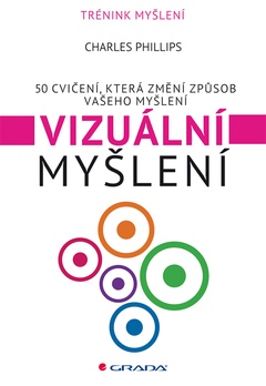 obálka: Vizuální myšlení - 50 cvičení, která změní způsob vašeho myšlení