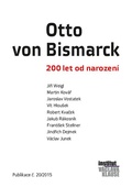 obálka: Otto von Bismarck - 200 let od narození
